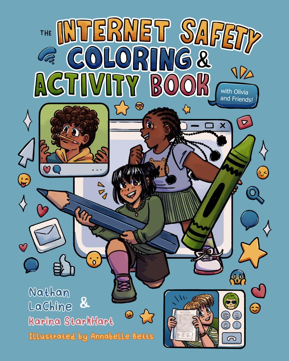 Cover of "The Internet Safety Coloring & Activity Book" by Nathan LaChine and Karina StarkHart, featuring cartoon children with giant art supplies surrounded by internet icons.