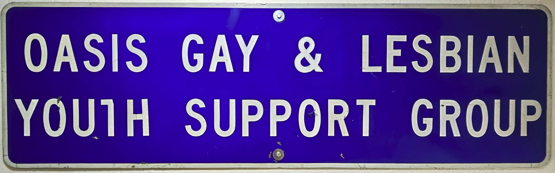 Oasis Gay & Lesbian Youth Support Group Sign