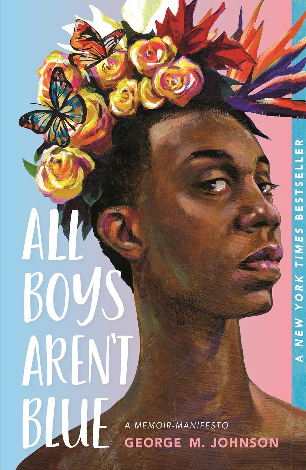 All Boys Aren’t Blue: A Memoir-Manifesto